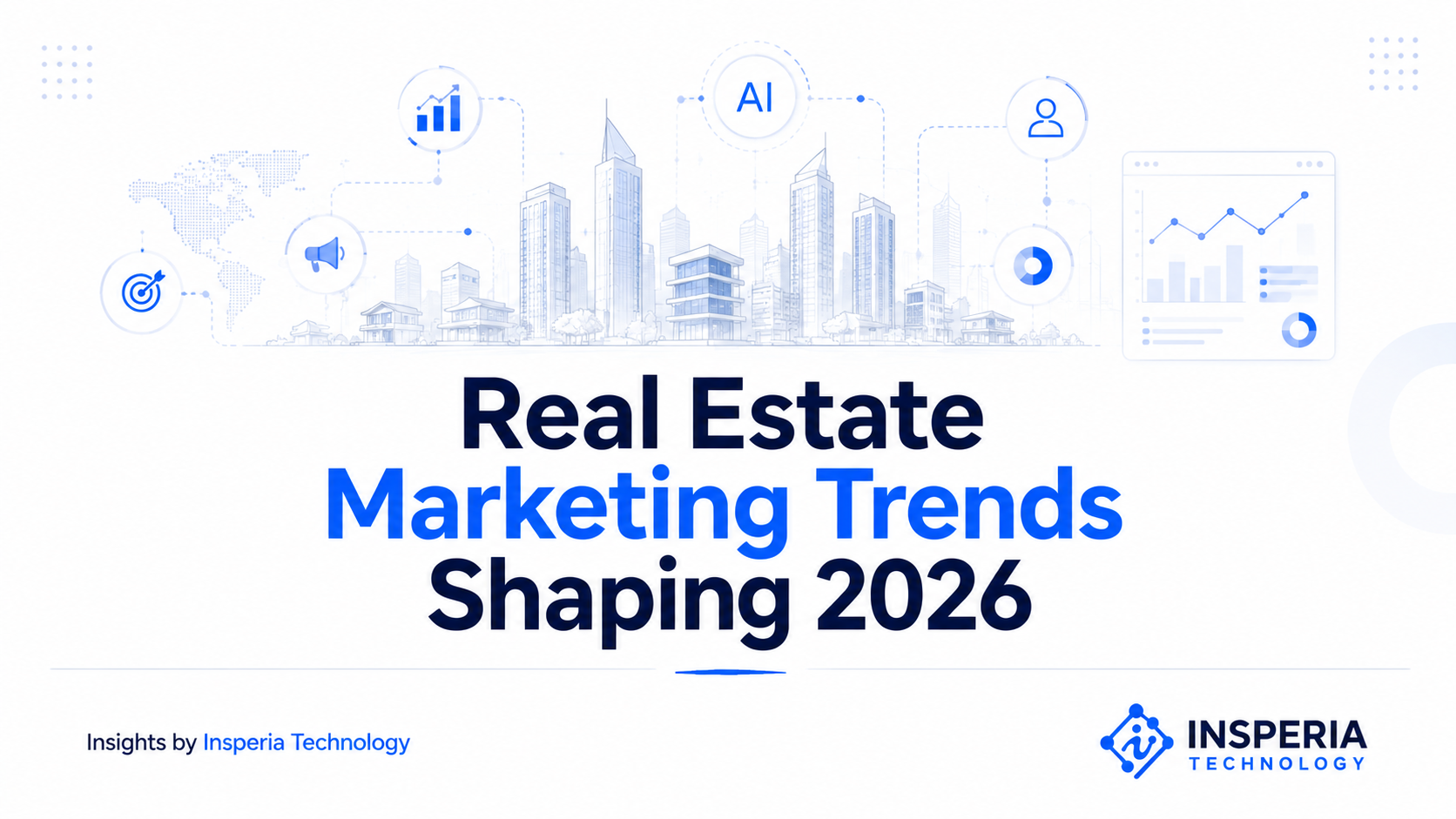 Real Estate Marketing Trends Shaping 2026